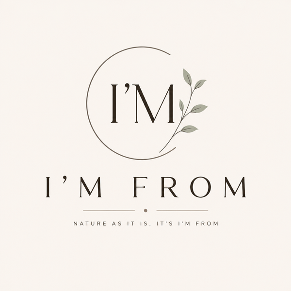 I'M FROM